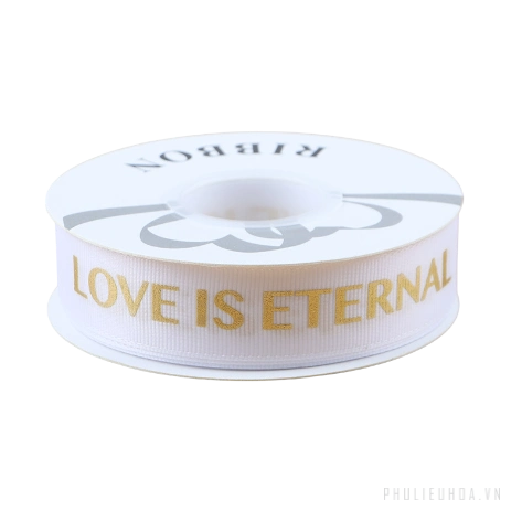 Dây ruy băng gân in chữ đồng Love Is Eternal bản 2.5cm x 30yard nhiều màu ảnh 21