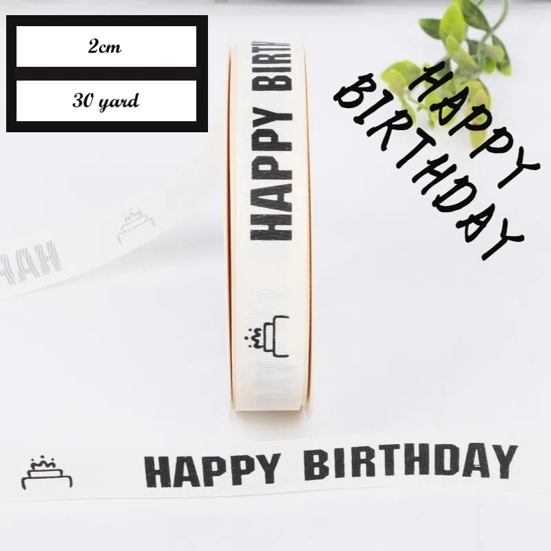 Ruy băng sinh nhật trắng sữa khổ 2cm x 22m Happy Birth Day ảnh 14