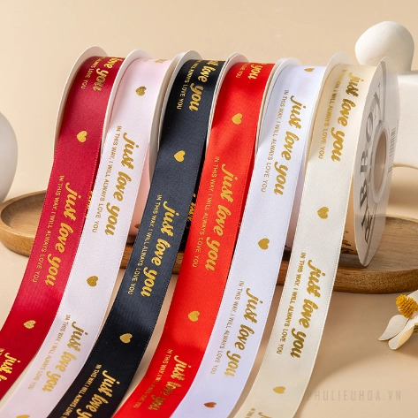 Ruy băng satin in chữ nhũ đồng Just Love You khổ 2.5cm x 32yard ảnh 5