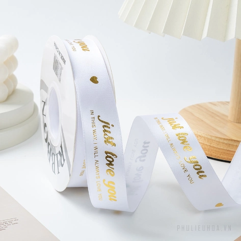Ruy băng satin in chữ nhũ đồng Just Love You khổ 2.5cm x 32yard ảnh 13